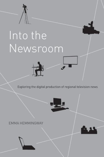 Into the newsroom exploring - the, newsroom: